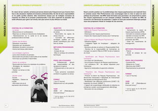 RISQUES PSYCHOSOCIAUX   gestion du stress et efficacite
                        gestion du stress et efficacite                                                                          contexte juridique et plan d’actions
                                                                                                                                 contexte juridique et plan d’actions




                                                                                                                                                                                                                                  risques psychosociaux
                        En raison de leur activité, certaines personnes doivent plus fréquemment que d’autres faire              Savoir prendre position sur la problématique des risques psychosociaux est impératif dans
                        face à des situations répétées de tensions professionnelles. Du fait de leurs reponsabilités             le contexte actuel. Revi Performances vous accompagne dans la mise en place de votre
                        ou du public qu’elles côtoient, elles rencontrent chaque jour de multiples occasions de                  politique de prévention des RPS. Cette formation vous permettra de comprendre la notion
                        ressentir les effets de la pression professionnelle. Il est alors impératif de posséder des              des risques psychosociaux et son contexte juridique, d’identifier et évaluer les RPS, de
                        outils efficaces pour gérer son stress, être plus serein et plus efficace au travail.                    construire une démarche de prévention. L’apport ne sera pas seulement théorique puisque
                                                                                                                                 nous vous proposons l’étude et l’analyse de cas concrets.



                        contenu de la formation                                          OBJECTIFS                               contenu de la formation                                      OBJECTIFS
                        . Le stress                                                      - Comprendre les mécanismes             . Notion des Risques Psychosociaux                           - Comprendre la notion de
                        - Mécanismes et manifestations                                   du stress                               - Définitions                                                risques psychosociaux (RPS)
                        - Réponses au stress et mécanismes d’adaptation                  - Reconnaître les signes de             - Historiques des risques psychosociaux                      - Connaitre le contexte juridique
                        - Retentissement sur la santé et la vie sociale,                 stress chez soi                         - Impact des risques psycho sociaux pour l’entreprise        - Identifier et évaluer les RPS
                        professionnelle et familiale                                     - Connaître les différentes                                                                          - Construire une démarche de
                                                                                         stratégies validées par des             . Cadre juridiques des Risques Psychosociaux                 prévention des RPS
                        . Gestion des émotions                                           études scientifiques pour faire         - Définitions légales                                        - Eviter les maladresses de
                        - Relaxation musculaire                                          face au stress                          - L’obligation légale de l’employeur : obligation de         management
                        - Relaxation par visualisation                                                                           résultat
                        - Méditation de pleine conscience                                méthodes pédagogiques                   - Sanctions pénales et actions en Responsabilité Civile
                        - Autres techniques alternatives                                 -Théorie                                - Etendue de la responsabilité de l’entreprise, du           méthodes pédagogiques
                                                                                         - Analyse de cas                        manager, du salarié • Rôle du CHSCT et de la médecine        - Théorie
                        . Les stratégies cognitives                                      - Mise en pratique de certaines         du travail                                                   - Etude et analyse de cas
                        - Liens entre émotions et pensées                                techniques                                                                                           concrets
                        - Reconnaître les pensées irrationnelles et les identifier                                               . Identification des Risques Psychosociaux dans
                        - Faire face aux pensées irrationnelles                                                                  l’entreprise
                                                                                         profil des stagiaires                   - Les enjeux de l’identification                             profil des stagiaires
                        . Gestion du problème                                            -     Professionnels      gérant        - Les principaux Facteurs de Risques psychosociaux           - Fonctions RH
                        - Reconnaître les freins à la résolution du problème             des responsabilités ou des              - Les indicateurs RH : les alertes objectives pour           - Médecine du Travail
                        - Stratégies de résolution                                       situations d’urgence                    l’entreprise                                                 - Membres des CHSCT
                        de problème                                                      - Professionnels en lien avec du        - Approche individuelles et approche collective              - Représentants du personnel
                        - Gestion du temps et des                                        public
                        priorités                                                        - Toute personne souhaitant             . Prévention des Risques Psychosociaux dans
                                                                                         améliorer sa gestion du stress          l’entreprise                                                 FORMAT
                        . Soutien social                                                                                         - Prévenir et Gérer les Risques Psychosociaux : les          1 jour (7 heures)
                        - Ecoute                                                                                                 démarches d’évaluation • Spécificité de l’intervention
                        - Médiation / Gestion de                                         FORMAT                                  des équipes pluridisciplinaires (DU)
                        conflits                                                         1 jour (7 heures)                       - Mobilisation des différents partenaires (CHSCT, CE,        Tarif
                        - Affirmation de soi et                                          Déplacement sur site possible.          Inspection du travail, CARSAT...)                            820€       HT     (Petit-déjeuner
                        expression des émotions                                                                                  - L’apport de la psychologie individuelle et collective en   d’accueil inclus) *
                                                                                                                                 entreprise: soutien, accompagnement, débriefings
                                                                                         Tarif                                   - Discussion de cas pratiques                                * Tarif en vigueur du 01/09/2012
                                                                                         480€       HT     (Petit-déjeuner                                                                    au 01/02/2013
                                                                                         d’accueil inclus) *

                                                                                         * Tarif en vigueur du 01/09/2012
                                                                                         au 01/02/2013




               5                                                                                   Revi Performances /2012       Revi Performances /2012                                                                          6
                                                                                     Catalogue des formations professionnelles   Catalogue des formations professionnelles
 