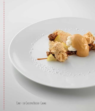 Comet -chef Christophe Boucher-Caramel
 
