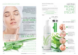 ALOE VERA COLLECTION
de soins complexes
de cosmétiques pour tous les types
de peau y compris sensible et exigeant
des traitements particuliers
de produits à base d’aloès certifié
provenant de cultures saines et sans
danger
de formules délicates et de compositions
parfumées hypoallergéniques
ALOÈS Ses propriétés précieuses sont reconnues
et utilisées depuis des siècles. Il apaise, hydrate
et calme la peau. Il se compose surtout d’eau
mais contient aussi des éléments bénéfiques
pour la peau : vitamines, enzymes, minéraux,
sucres et acides aminés qui influencent l’aspect
et le bien-être du teint.
LA COLLECTION
ALOE VERA
est composée :
APAISE LES IRRITATIONS
HYDRATE ET ADOUCIT
DIMINUE LES ROUGEURS
AIDE À RÉGÉNÉRER LES TISSUS
LUTTE CONTRE LES RADICAUX LIBRES
DANGEREUX POUR VOTRE PEAU
AMÉLIORE L’ÉLASTICITÉ DE LA PEAU
UNE PEAU
PROPRE,
PLEINE
D’ÉCLAT
MOUSSE NETTOYANTE VISAGE
Facial cleansing foam
150 ml				 | 94,67 € / 1 l
Douce mais efficace – idéale pour le soin quotidien ! Elle élimine
le maquillage et les impuretés, en laissant la peau fraîche, apaisée
et idéalement hydratée.
FORMULE HYPOALLERGÉNIQUE
RICHE EN COMPOSANTS HYDRATANTS ET EN
ALLANTOÏNE QUI RÉGÉNÈRE
FM AV01
14,20 €
4 pas
vers le teint idéal :
Lavez le visage avec
la MOUSSE
NETTOYANTE VISAGE
Si vous avez une peau
normale, mixte ou grasse
utilisez deux fois
par semaine le MASQUE
PEEL OFF VISAGE
Restaurez le pH
de votre peau avec
la LOTION TONIQUE
VISAGE qui éliminera
idéalement aussi
les résidus du masque
Le GEL-CRÈME VISAGE
apportera à la peau
des éléments actifs
1
2
3
4
Environnement pollué,
facteurs extérieurs défavorables,
mauvaise alimentation - votre peau
doit se défendre. L’aloès précieux lui
apportera un premier soin
en l’apaisant.
RESSENTEZ LA FORCE
DE L’ALOÈS :
Aloès certifié
NOUVEAUTÉ
p. 4 Les produits FM GROUP sont des produits originaux FM GROUP World. www.fmgroup.fr p. 5
 