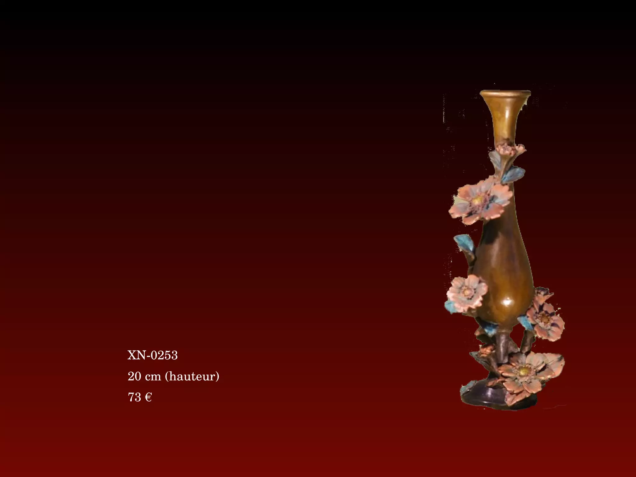 XN-0253 20 cm (hauteur)  73 € 