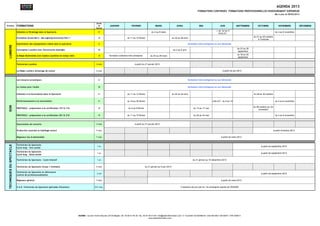 AGENDA 2013
                                                                                                                                                                                                                             FORMATIONS CONTINUES FORMATIONS PROFESSIONNELLES ENSEIGNEMENT SUPERIEUR
                                                                                                                                                                                                                                                                                                             Mis à jour le 05/02/2013



                                                                                                          Durée
Domaine                     FORMATIONS                                                                      en           JANVIER                 FEVRIER                     MARS                     AVRIL                   MAI                   JUIN              SEPTEMBRE          OCTOBRE                 NOVEMBRE             DÉCEMBRE
                                                                                                          heures
                                                                                                                                                                                                                                               ../..du 1er au 3
                            Initiation à l'Eclairage dans le Spectacle                                      21                                        0                 du 4 au 6 mars                  0                       0                                              0              0              du 4 au 6 novembre          0
                                                                                                                                                                                                                                                    JUILLET
                                                                                                                                                                                                                                                                                     du 21 au 25 octobre
                            Formation Grand MA II - MA Lighting University Part 1                           35                               du 11 au 15 février               0                 du 22 au 26 avril              0                     0                        0                                       0                 0
                                                                                                                                                                                                                                                                                         à Toulouse

                            Exploitation des équipements vidéos dans le spectacle                            0                                                                                                      formation intra entreprise ou sur demande
  LUMIERE




                                                                                                                                                                                                                                                                       du 23 au 26
                            Conception Lumière avec Vectorworks Spotlight                                   28                                        0                        0                  du 2 au 5 avril               0                     0                                       0                                          0
                                                                                                                                                                                                                                                                       septembre
                                                                                                                                                                                                                                                                       du 16 au 20
                            la Régie Multimédia avec Isadora (système en temps réel)                        35           formation collective intra entreprise         du 25 au 29 mars                 0                       0                     0                                       0                        0                 0
                                                                                                                                                                                                                                                                       septembre


                            Technicien Lumière                                                            3 mois                                     à partir du 21 janvier 2013


                            La Régie Lumière (éclairage de scène)                                         4 mois                                                                                                                                       à partir de juin 2012



                            Les mesures acoustiques                                                         21                                                                                                      formation intra entreprise ou sur demande


                            Le réseau pour l'audio                                                          28                                                                                                      formation intra entreprise ou sur demande


                            Initiation à la Sonorisation dans le Spectacle                                  21                               du 11 au 13 février               0                 du 22 au 24 avril              0                     0                        0     du 28 au 30 octobre               0                 0


                            Perfectionnement à la sonorisation                                              21                               du 18 au 20 février               0                        0                       0           JUILLET : du 8 au 10               0              0              du 4 au 6 novembre          0
  SON




                                                                                                                                                                                                                                                                                     du 28 octobre au 1er
                            PROTOOLS - préparation à la certification 101 & 110                             35                                du 4 au 8 février                0                        0                du 13 au 17 mai              0                        0                                       0                 0
                                                                                                                                                                                                                                                                                          novembre

                            PROTOOLS - préparation à la certification 201 & 210                             35                               du 11 au 15 février               0                        0                du 20 au 24 mai              0                        0              0              du 4 au 8 novembre          0



                            Sonorisation de concerts                                                      3 mois                                     à partir du 21 janvier 2013

                            Production musicale et habillage sonore                                       4 mois                                                                                                                                                                                            à partir d'octobre 2013


                            Régisseur Son & Multimédia                                                    7 mois                                                                                                                                     à partir de mars 2013


                            Technicien du Spectacle
  TECHNIQUES DU SPECTACLE




                                                                                                           1 an                                                                                                                                                                             à partir de septembre 2013
                            Cycle long - 1ère année
                            Technicien du Spectacle
                                                                                                           1 an                                                                                                                                                                             à partir de septembre 2013
                            Cycle long - 2ème année

                            Technicien du Spectacle - Cycle Intensif                                       1 an                                                                                                         du 21 janvier au 19 décembre 2013


                            Technicien du Spectacle niveau 1 [initiale]                                   5 mois                                                  du 21 janvier au 5 juin 2013

                            Technicien du Spectacle en Alternance
                                                                                                           2 ans                                                                                                                                                                            à partir de septembre 2013
                            contrat de professionnalisation

                            Régisseur général                                                             7 mois                                                                                                                                     à partir de mars 2013


                            V.A.E. Technicien du Spectacle (périodes d'Examen)                           24 h max.                                                                                          2 sessions de jury par an / se renseigner auprès de l'ADAMS




                                                                                       ADAMS - rue des Terres Neuves 33130 Bègles / tél. 05 56 51 90 30 / fax. 05 57 85 51 65 / info@adamsformation.com / n° d’activité 72330348033 / siret 400 963 138 00047 / APE 8559 A
                                                                                                                                                                     www.adamsformation.com
 