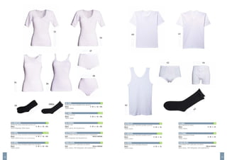 GERS
ARDÈCHE
BELLEY
BLOIS
DRON
BRESSE
ISÈRE
PYRÉNNÉES
AZUR
OISE
TARN
DAX ETREZ
VENDÉE
18 19
35 ISÈRE:			 10€
Maillot de corps, bretelles larges avec broderie
Blanc			 S - M - L – XL – XXL
100% Coton
42 DRON:			 7€
Maillot de corps à bretelles (Marcel)
Blanc	 S - M - L - XL
100% Coton
33 ARDECHE:			 9€
Maillot de corps, manches courtes, uni
Blanc	 S - M - L – XL – XXL
50% Polyester, 50% Coton
40 BELLEY:			 8€
Maillot de corps, manches courtes, col rond
Blanc	 S - M - L - XL
100% Coton
43 DAX:			 6€
Slip ouverture à l’avant
Blanc	 S - M - L - XL
100% Coton
39 PYRENNÉES:			 3€
Chaussettes chaudes élastiques anti-compression
Noir			 TAILLE UNIQUE
95% Polyester, 5% Elasthanne
39bis AZUR:			 3€
Chaussettes fines, spéciales circulation
Noir			 TAILLE UNIQUE
80% Coton, 17% Polyester, 3% Elasthanne
44bis BLOIS:			 3€
Chaussettes fines, spéciales circulation
Noir	 TAILLE UNIQUE
80% Coton, 17% Polyester, 3% Elasthanne
34 GERS:			 10,50€
Maillot de corps, manches courtes avec broderie
Blanc			 S - M - L – XL – XXL
100% Coton (photo non contractuelle)
41 BRESSE:			 8,50€
Maillot de corps, manches courtes, col en V
Blanc	 S - M - L - XL
100% Coton
44 ETREZ:			 8€
Boxer ouverture à l’avant
Blanc	 S - M - L - XL
100% Coton
36 OISE:			 7€
Maillot de corps, bretelles fines, ajourée
Blanc			 S - M - L – XL – XXL
100% Coton
38 VENDÉE:			 4,50€
Culotte Unie
Blanc			 S - M - L – XL – XXL
95% Coton, 5% Elasthanne
37 TARN:			 4,50€
Culotte ajourée
Blanc			 S - M - L – XL – XXL
100% Coton
33
40 41
42
43
43
44
35
34
36
37
38
39
39bis
 