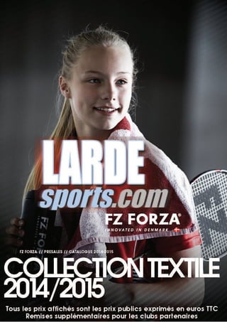 Catalogue textile Forza / Lardesports