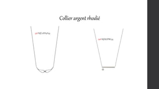 Collier argentrhodié
33€ Réf:72EH4V45
29€ Réf:87EP8C45
 