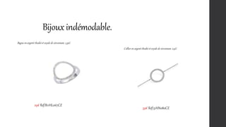 Bijoux indémodable.
Bague en argent rhodié et oxyde de zirconium, 1,35G
Collier en argent rhodié et oxyde de zirconium. 2,4G
29€ Réf:B11HL067CZ
39€ Réf:51HN080CZ
 