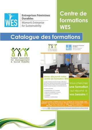 Centre de
formations
WES
Catalogue des formations

 