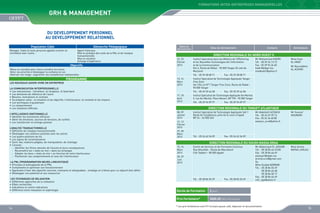 FORMATIONS INTER-ENTREPRISES MANAGERIELLES

GRH  Management
Du dEveloppement personnel
au dEveloppement relationnel
Population Cible

Démarche Pédagogique

Manager, Cadre et toute personne appelée à entrer en
corrélation avec l’autre...

Apport théorique
Mise en pratique des outils de la PNL et de l’analyse
transactionnelle
Mise en situation
Echange d’expérience

Objectifs

Dates de
déroulement

Contacts

Animateurs

DIRECTION REGIONALE DU NORD OUEST II
22, 23
Février
2013

Mieux se connaître pour mieux connaître les autres
Gérer ses priorités et développer la confiance en soi
Valoriser son image ; augmenter ses compétences relationnelles

PROGRAMME

Sites de déroulement

Institut Spécialisé dans les Métiers de l’Offshoring
et les Nouvelles Technologies de l’Information
et de la Communication
Km 6, Route de Rabat - 90 000 Tanger (À coté de
Marjane)
Tél. : 05 39 38 08 71

Mr Mohammed KADIRI
Tél. : 05 39 34 13 15
Fax : 05 39 94 26 60
kadiri@ofppt.ma
medkadiri@yahoo.fr

Mme Iman
EL HNOT
Mr Noureddine
AL ACHARI

Fax : 05 39 38 08 71

LES NOUVEAUX SAVOIR-VIVRE EN ENTREPRISE

13, 14
Mars
2013

LA COMMUNICATION INTERPERSONNELLE
•	 Les mécanismes : l’émetteur, le récepteur, le feed-back
•	 Les domaines de référence de l’autre
•	 Besoins, motivations et contexte
•	 Se préparer selon : la situation et les objectifs, l’interlocuteur, le contexte et les moyens
•	 Les techniques d’ajustement
•	 Le comportement
•	 Les situations difficiles

Institut Spécialisé de Technologie Appliquée Tanger
Free Zone
Ilot 104 Lot N°1 Tanger Free Zone, Route de Rabat 90 000 Tanger

17, 18
Avril
2013

Institut Spécialisé de Technologie Appliquée Ibn Marhal
5, rue Ibn Marhal, Place Mozart, BP 790 - 90 000 Tanger

08, 09
Janvier
2013

Institut Spécialisé de Technologie Appliquée Safi 1
Route de Casablanca, près de la cours d’appel
BP 34 - 46 000 Safi

L’INTELLIGENCE EMOTIONNELLE
•	 Identifier les sentiments efficaces
•	 Gérer les émotions, sources de tensions, de conflits
•	 Les transformer en énergie positive
L’ANALYSE TRANSACTIONNELLE
•	 Définition de l’analyse transactionnelle
•	 Développer ses relations positives avec les autres
•	 Les quatre positions de vie
•	 Les signes de reconnaissance
•	 Sortir des relations piégées, de manipulation, de chantage
•	 L’écoute :
	 -	 Identifier les filtres naturels de l’écoute et leurs conséquences
	 -	 Reconnaître les « états du moi » dans les échanges
	 -	 Adopter les bons « états du moi » en fonction de votre interlocuteur
	 -	 Positionner ses comportements et ceux de l’interlocuteur
LA PNL (PROGRAMMATION NEURO-LINGUISTIQUE)
•	 Principes et présupposés de la PNL
•	 Comprendre et optimiser son fonctionnement
•	 Apprendre à fixer des objectifs concrets, motivants et atteignables : stratégie et critères pour un objectif bien défini
•	 Développer son potentiel et ses ressources
LES TECHNIQUES DE RELAXATION
•	 Différentes approches de la relaxation
•	 Effets recherchés
•	 Indications et contre-indications
•	 Différence entre relaxation et sophrologie

Tél. : 05 39 39 44 58

Tél. : 05 39 94 09 97

Fax : 05 39 39 44 58

Fax : 05 39 94 09 97

DIRECTION REGIONALE DU TENSIFT ATLANTIQUE

12, 13
Février
2013
27, 28
Mars
2013

Tél. : 05 24 62 36 09

15, 16
Mars
2013

Centre de Services et de Formation Continue
Rue Attouffah – Route de Marrakech
Cité Taddart – 80 000 Agadir

Mr Youssef
HOURAIRI

Fax : 05 24 62 36 09

DIRECTION REGIONALE DU SOUSS MASSA DRAA

28, 29
Juin
2013

Tél. : 05 28 84 55 29

Fax : 05 28 84 55 69

Durée de Formation

Mr Abdelmajid EL AISSARI
Tél. :	05 28 84 66 67/68
Fax :	 05 28 84 66 69
elaissari@ofppt.ma
drsmd.scre@gmail.com
Ou
Mme Ouidad ADRRAB
Tél. :	05 28 84 55 29
	
05 28 84 66 68
	
05 28 84 50 17
Fax :	 05 28 84 66 69
csfc_aga@yahoo.fr

Mme Amina
RAFAA LAHLOU

2 jours

Prix Forfaitaire*
14

Mr Abdellatif AZZAOUI
Tél. : 05 24 37 29 14
Fax : 05 24 34 60 80
azzaoui_scre@yahoo.fr

3000,00 DHS /Participant

* Les prix forfaitaires sont HT incluant pause café, déjeuner et documentation

15

 