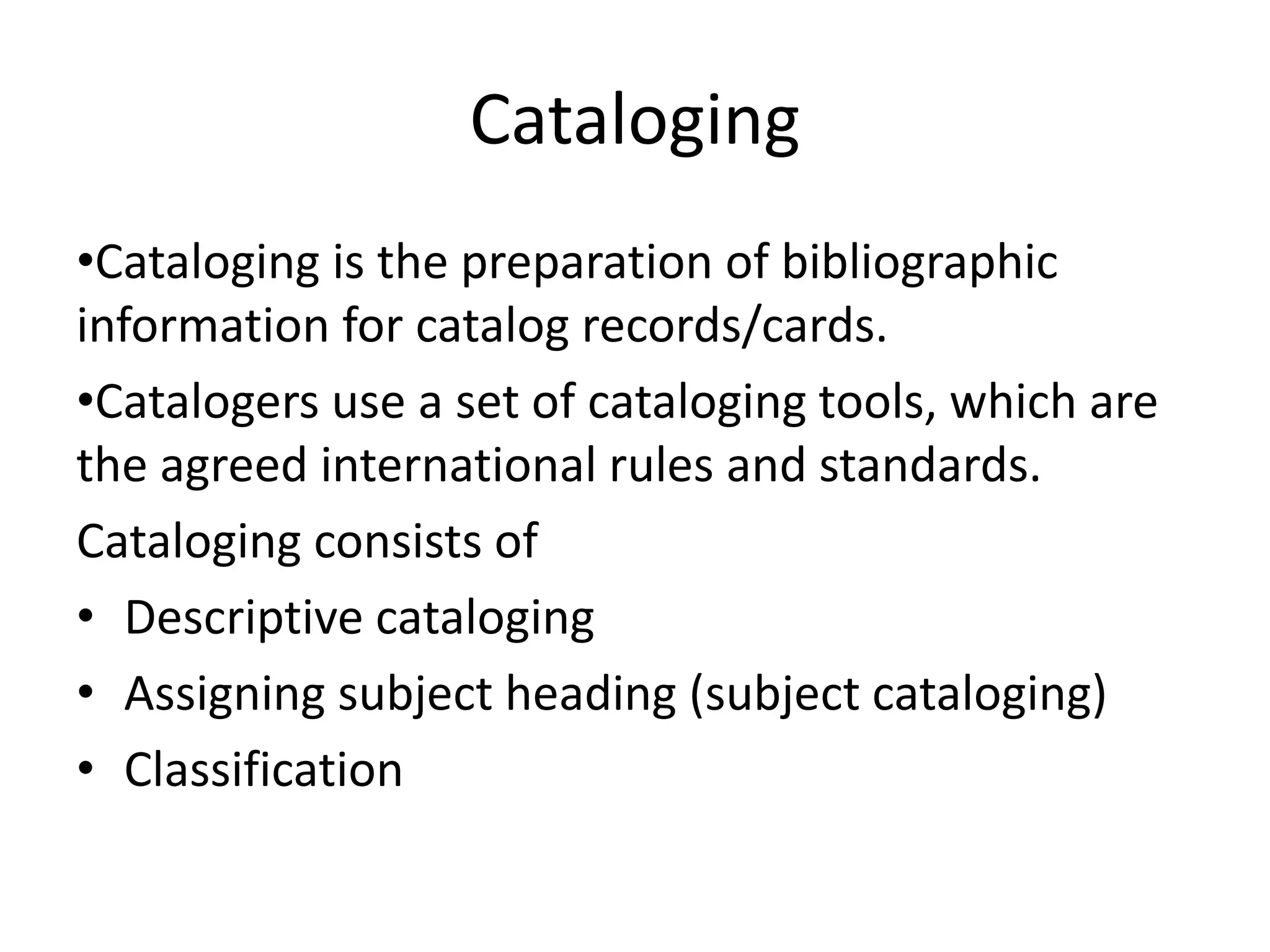 Catalogue objective, purpose, functions PPTX