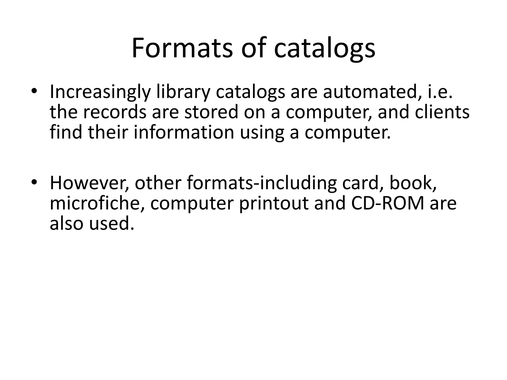 Catalogue objective, purpose, functions PPTX