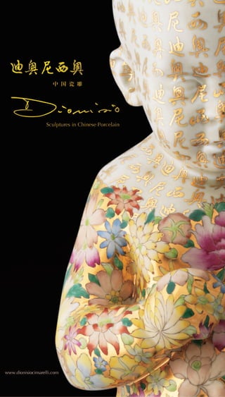 DIONISIO CIMARELLI. Sculptures in Chinese porcelain.