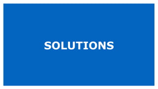 SOLUTIONS
 