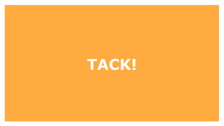 TACK!
 