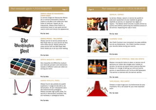 Pour commander appeler +212.6.18.88.69.05 Page 7
SERVICE CIRAGE DE CHAUSSURES /
CIRAGE SHOES
Le service Cirage de Chaussures Altesso
est un service protocolaire à base de
crème ou de pâte à cire utilise pour faire
briller et restaurer l’aspect de vos
chaussures. Altesso Shoe Polish is a
ceremonial cream or wax paste service
used to shine and restore the appearance
SERVICE PRESSE / WALLPAPERS
Altesso permet le service presse avec le
Wall Paper Man qui vous permet de faire
votre brève lecture. Altesso allows the
press service with the Wall Paper Man
which allows you to do your brief reading.
SERVICE MOQUETTE / CARPETSSERVICE MOQUETTE / CARPETSSERVICE MOQUETTE / CARPETSSERVICE MOQUETTE / CARPETS
Des moquettes de différentes couleurs
sont déroulés pendant votre événement.
Carpets of different colors are rolled out
during your event.
SERVICE POTELETS / POSTSSERVICE POTELETS / POSTSSERVICE POTELETS / POSTSSERVICE POTELETS / POSTS
Altesso fournit des potelets de qualité
supérieure. A usage de sécurité ou de
demarcation, ils sont nécessaires dans
des événemements prestigieux.
Altesso provides high quality posts. For
security or demarcation purposes, they
are necessary in prestigious events.
Prix: Sur devis
Prix: Sur devis
Prix: Sur devis
Prix: Sur devis
Pour commander, appeler le +212.6.18.88.69.05Page 8
TAPIS ROUGE / RED CARPETTAPIS ROUGE / RED CARPETTAPIS ROUGE / RED CARPETTAPIS ROUGE / RED CARPET
Dressez un tapis rouge pour vos évènements les plus
importants. Put a red carpet for your most important
event
CUISINIER/ COOKCUISINIER/ COOKCUISINIER/ COOKCUISINIER/ COOK
Nos Chefs Cusiniers vous concoctent vos plats préférès
lors de vos événéments. Our Chefs Cusiniers concoct
your favorite dishes during your events.
SERVEUR / SERVERSERVEUR / SERVERSERVEUR / SERVERSERVEUR / SERVER
Le serveur Altesso assure un service de qualité en
exécutant rapidement et avec habileté les gestes
répétitifs du service, en respectant les règles en
vigueur. The Altesso server ensures a quality service by
quickly and skillfully performing the repetitive actions of
the service, respecting the rules in force.
SERVICE VINS ET SPIRITEUX / WINE AND SPIRITSSERVICE VINS ET SPIRITEUX / WINE AND SPIRITSSERVICE VINS ET SPIRITEUX / WINE AND SPIRITSSERVICE VINS ET SPIRITEUX / WINE AND SPIRITS
Altesso s’occupe de metre en place un service vins et
spiritueux sur cahier des charges avec mobilier et
verrerie. Ce service est assorti avec le service Barman.
Altesso is in charge of setting up a wine and spirits
service on specifications with furniture and glassware.
This service is matched with the barman service.
Prix: Sur devis
Prix: Sur devis
Prix : Sur devis
Prix : Sur devis
 