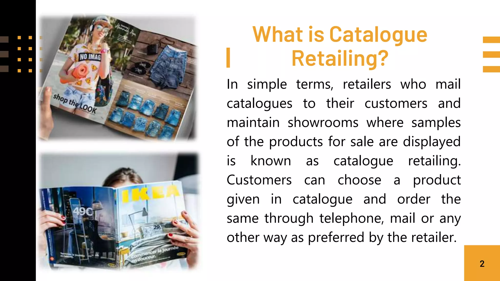 Catalogue retailing PPTX