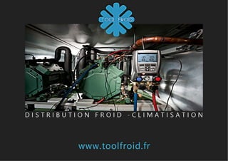Catalogue tool froid