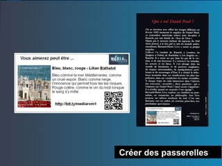 Créer des passerelles
 