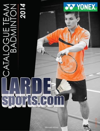Catalogue textile Yonex Larde Sports 2014
