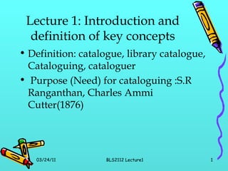 Lecture 1: Introduction and definition of key concepts ,[object Object],[object Object]