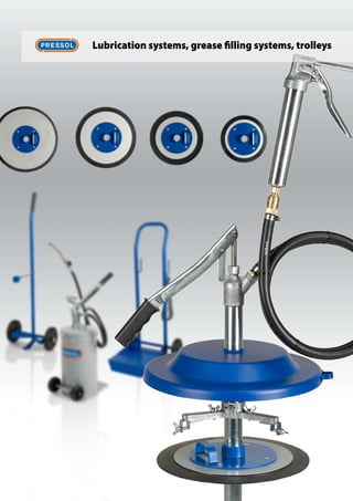 Lubrication systems, grease filling systems, trolleys
 