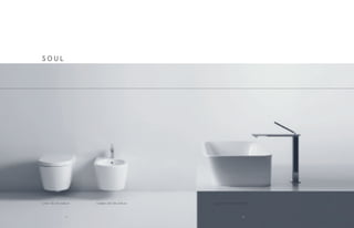 S O U L
Soul 3 H18 • 70 x 38 x h18 cmIL Wc • 35 x 54 x h28 cm IL Bidet • 35 x 54 x h28 cm
9392
 