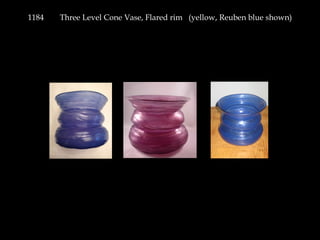 1184 Three Level Cone Vase, Flared rim (yellow, Reuben blue shown)
 