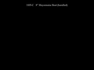 1105-C 8” Mayonnaise Boat (handled)
 