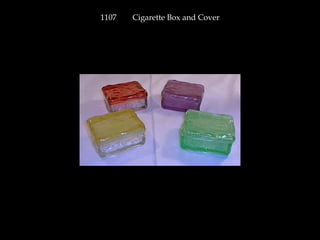 1107 Cigarette Box and Cover
 