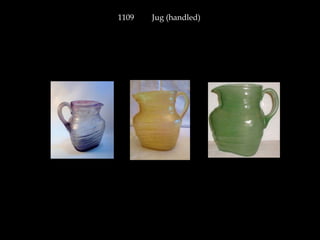 1109 Jug (handled)
 