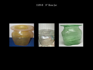 1109-B 8” Rose Jar
 
