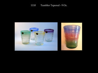 1110 Tumbler Tapered - 9 Oz.
 
