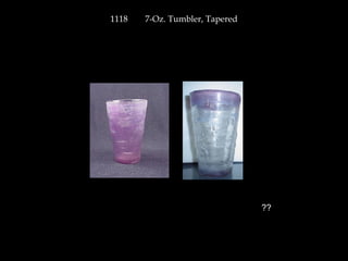 1118 7-Oz. Tumbler, Tapered
??
 