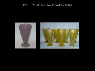 1121 7” tall 11-Oz. Low Ft. Iced Tea Goblet
 