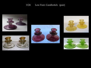 1124 Low Foot. Candlestick (pair)
 