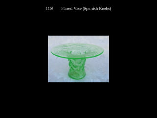 1153 Flared Vase (Spanish Knobs)
 