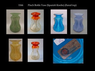1166 Pinch Bottle Vase (Spanish Knobs) (flared top)
 
