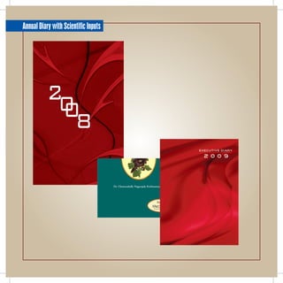 Annual Diary with Scientific Inputs




          20
           08
 