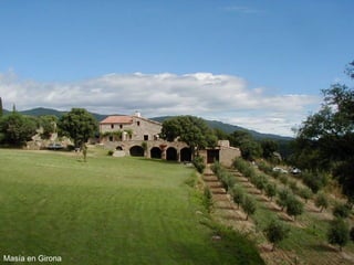 Masía en Girona 