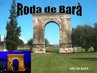 ARC DE BERÀ 