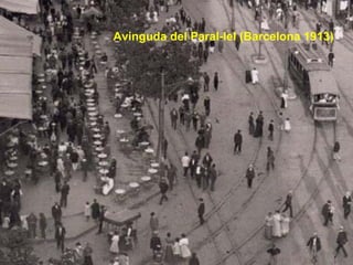 Avinguda del Paral-lel (Barcelona 1913) 