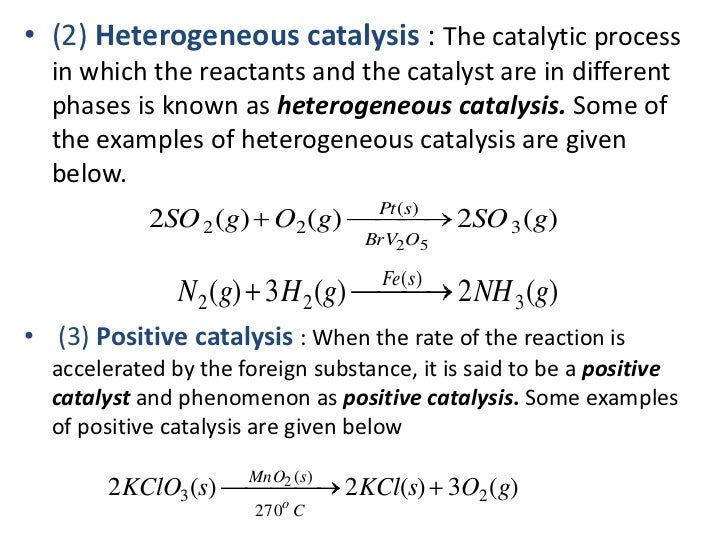 Catalysis