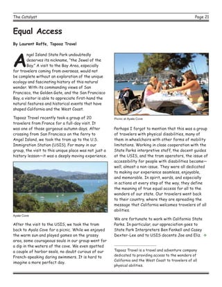 Page 21The Catalyst
ngel Island State Park undoubtedly
deserves its nickname, “the Jewel of the
Bay.” A visit to the Bay A...