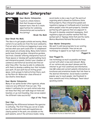 Page 6 The Catalyst
social media is also a way to get the word out
Parks property. Place interpretive panels and
regulator...