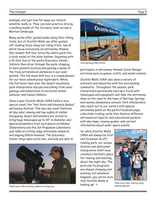 Page 9The Catalyst
participate in astronomy-themed Junior Ranger
activities such as games, crafts, and model rockets.
Ocot...