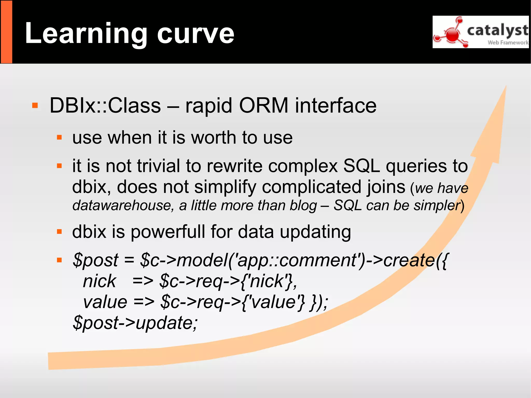 Catalyst - refactor large apps with it and have fun!