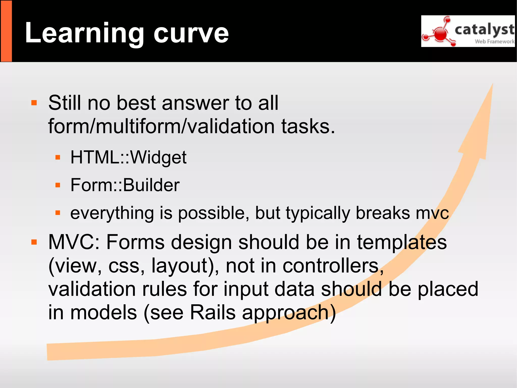 Catalyst - refactor large apps with it and have fun!
