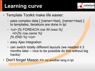 Catalyst - refactor large apps with it and have fun!