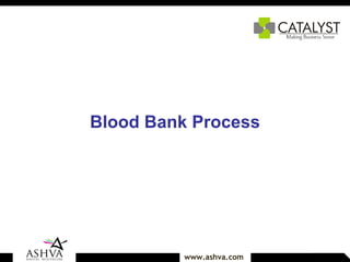 Blood Bank Process 