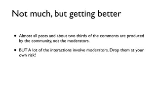 Share of Comments
Share of Posts
1
0,75
0,5
0,25
0
Nov Dec

Jan

Feb Mar Apr May Jun

User generated content as a
share of the total content

Jul

 