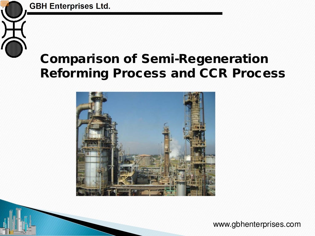 Catalytic Reforming Catalyst, Process Technology and Operations Ove…