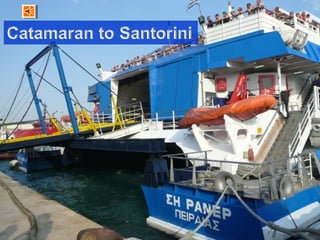 Catamaran to Santorini - 2008